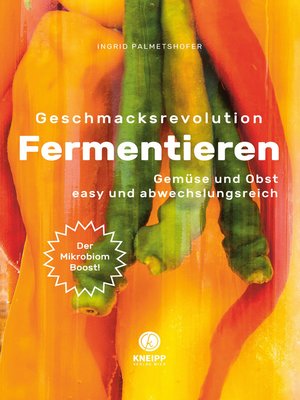 cover image of Geschmacksrevolution Fermentieren